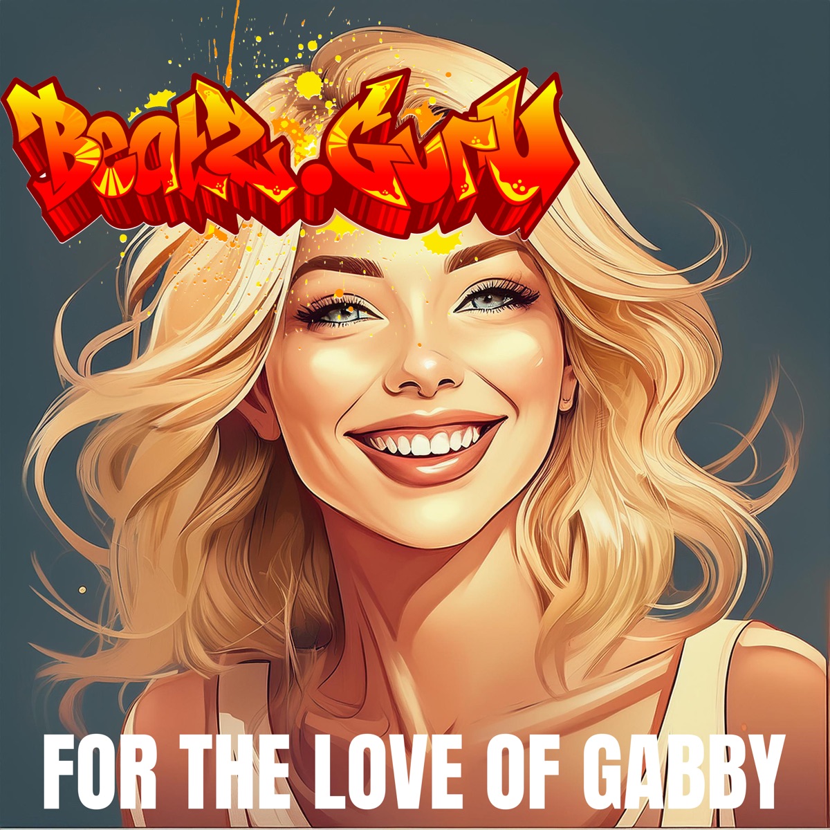 For the Love of Gabby (Single Version) cover