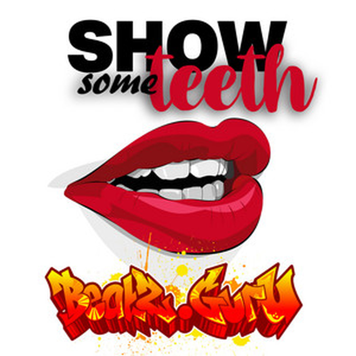 Show Some Teeth cover